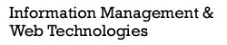 Information Management & Web Technologies